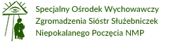 Specjalny Ośrodek Wychowawczy Zgromadzenia Sióstr Służebniczek Niepokalanego Poczęcia Najświętszej Maryi Panny